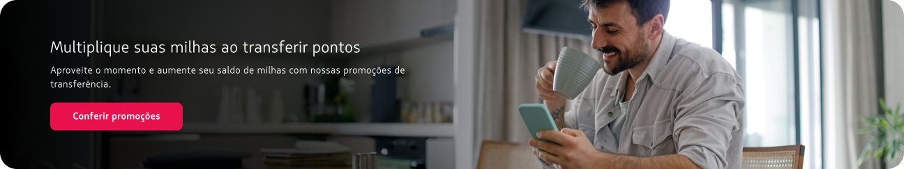 Multiplique suas milhas ao transferir pontos.
